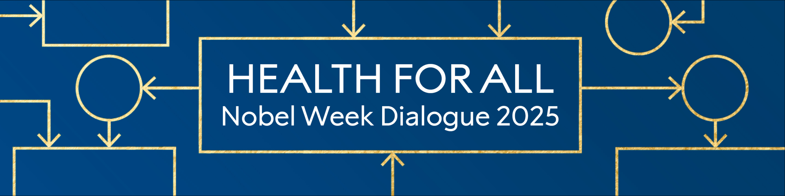 [活动][诺奖系列]倒计时！！Health For All：多名诺奖得主分享健康研究的热门主题 [12月9日]