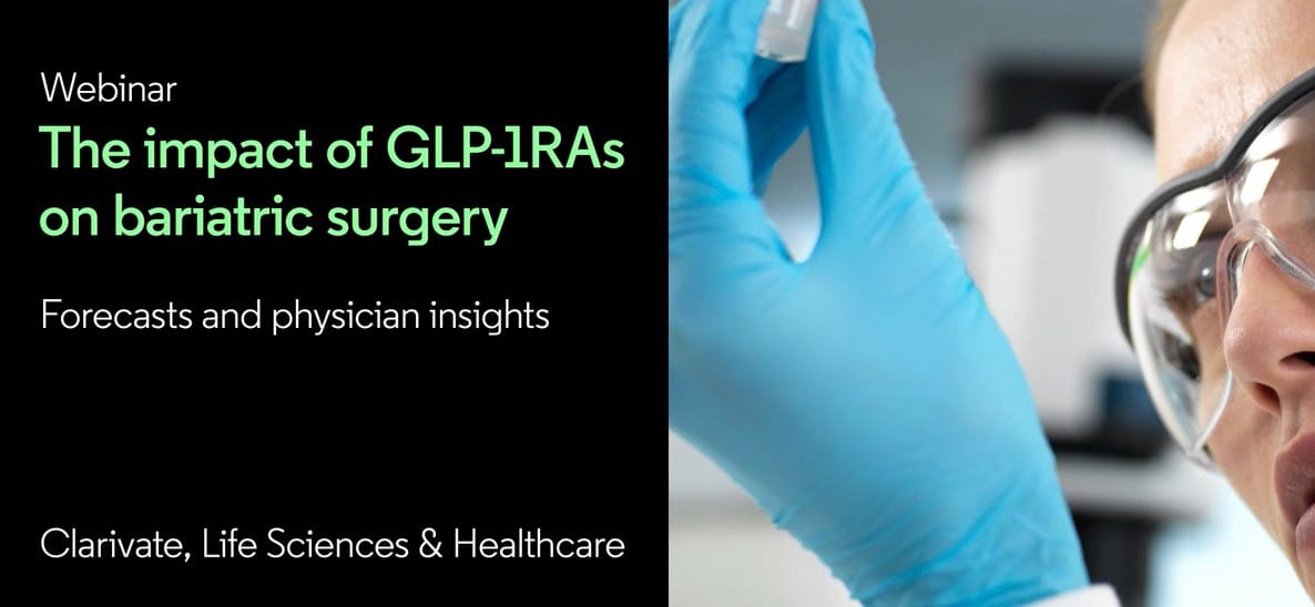 【活动】【回放】【Clarivate】The impact of GLP-1RAs on bariatric surgery