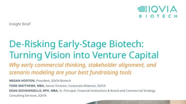 De-Risking Early-Stage Biotech – Turning Vision into Venture Capital